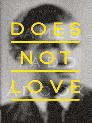 cover image of Does Not Love